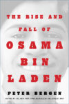 Peter Bergen - The Rise And Fall Of Osama Bin Laden